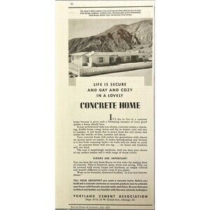 Portland Cement Assoc. "Life is Secure & Gay & Cozy in a Concrete Home" Ad 1936